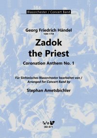 George Frideric Handel - Zadok the Priest