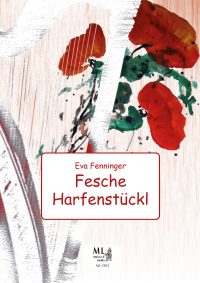 Eva Fenninger - Fesche Harfenstückl
